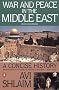 War and Peace in the Middle East: A Concise History