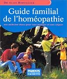 Livres Hom�opathie - Guide familial de l'hom�opathie