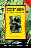 Costa Rica: A Natural Destination