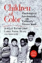 Children of Color: Psychological Interventions with Culturally Diverse Youth