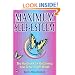 Maximum Self-Esteem: The Handbook for Reclaiming Your Sense of Self-Worth