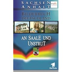 Bilderbuch Deutschland - An Saale und Unstrut [VHS]