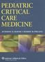 Pediatric Critical Care Medicine (Pediatric Critical Care Medicine (Slonim))