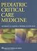 Books : Pediatric Critical Care Medicine (Pediatric Critical Care Medicine (Slonim))
