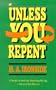 Unless You Repent