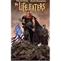 The Life Eaters