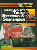 Todays Technician: Medium/Heavy Duty Truck Steering and Suspension Systems (Todays Technician shop Two Book Set