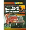 Today's Technician: Medium/Heavy Duty Truck Steering and Suspension Systems (Today's Technician shop Two Book Set