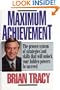 Maximum Achievement: Proven System of Strategies & Skills That Unlock Powers