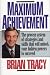 Books : Maximum Achievement: Proven System of Strategies & Skills That Unlock Powers