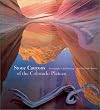 Stone Canyons: Of the Colorado Plateau
