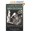 Against the Current: Essays in the History of Ideas