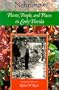 Nehrling's Plants, People, and Places in Early Florida