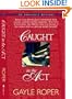 Caught in the Act (Amhearst Mystery Series #2)