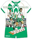 SV Werder Bremen, Trikotkalender 2006