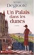 Un Palais dans les dunes