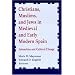 Christians in Early Modern Spain: Interaction and Cultural Change (Notre Dame Conferences in Medieval Studies, 8)