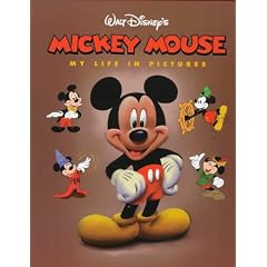 Mickey Mouse: My Life in Pictures