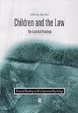Children and the Law
 The Essential Readings (Essential Readings in Developmental Psychology),
