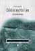 Children and the Law: The Essential Readings (Essential Readings in Developmental Psychology)