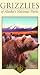 <STRONG>Grizzlies</STRONG> <STRONG>of</STRONG> <STRONG>Alaska's</STRONG> <STRONG>National</STRONG> <STRONG>Parks</STRONG>