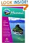 Hidden Hawaii: Including Oahu, Maui, Kauai, Lanai, Molokai, and the Big Island