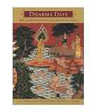 Dharma Days: Art and Meditations for the Spiritual Path 2011 Engagement Calendar