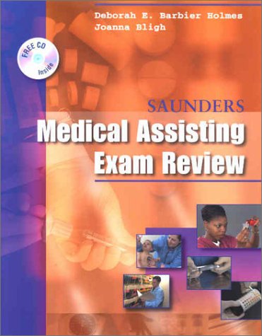 Saunders Medical Assisting Examination Review, 1e (Saunders Medical Assisting Exam Review)