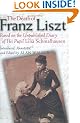 The Death of Franz Liszt: Based on the Unpublished Diary of His Pupil Lina Schmalhausen