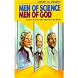 Men of Science Men of God: Great Scientists of the Past Who Believed the Bible