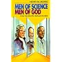 Men of Science Men of God: Great Scientists of the Past Who Believed the Bible