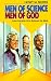 Men of God in History and Science