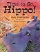 Time to Go, Hippo!