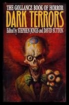 Dark Terrors: The Gollancz Book of Horror (v. 1)