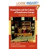 Humanism and the Culture of Renaissance Europe (New Approaches to European History)