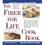 The Fiber for Life Cookbook