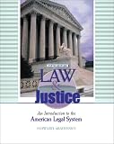 Law and Justice: An Introduction to the American Legal System (5th Edition)