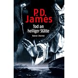 Tod an heiliger St�ttevon "P. D. James"