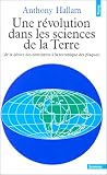 Une révolution dans les sciences de la Terre (de la dérive des continents à la tectonique des plaques)
