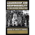 Leadership and Responsibility in the Second World War
