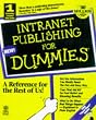 Intranet Publishing for Dummies