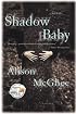 Shadow Baby (Today Show Book Club #14)
