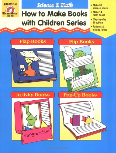 How to Make Books with Children: Science & Math