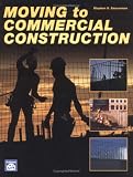Moving to Commercial Construction
