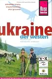 Ukraine - der Westen: Das komplette Handbuch f�r individuelles Reisen und Entdecken im Westen der Ukraine - Aleksander Strojny