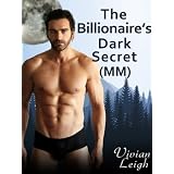 The Billionaire's Dark Secret (Gay Werewolf Erotica)di Vivian Leigh