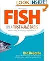 Fish on a First-Name Basis: How Fish Is Caught, Bought, Cleaned, Cooked, and Eaten
