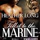 Tell It to the Marine: 1 Night Stand Series: Always a Marine, Book 3