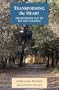 Transforming the Heart: The Buddhist Way to Joy and Courage