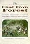 The Cast Iron Forest: A Natural and Cultural History of the North American Cross Timbers